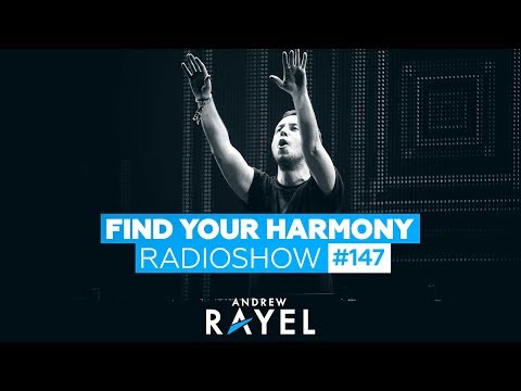 Andrew Rayel – Find Your Harmony Radioshow #147