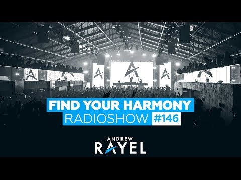 Andrew Rayel – Find Your Harmony Radioshow #146