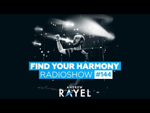 Andrew Rayel – Find Your Harmony Radioshow #144
