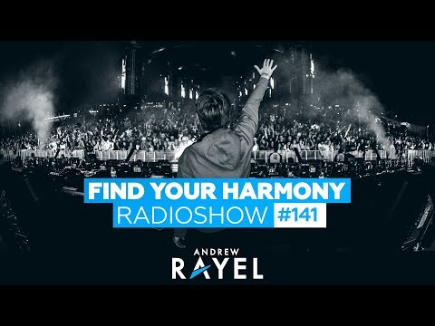 Andrew Rayel – Find Your Harmony Radioshow #141
