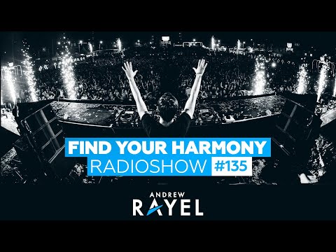 Andrew Rayel – Find Your Harmony Radioshow #135 [TOP 20]