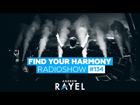 Andrew Rayel – Find Your Harmony Radioshow #134