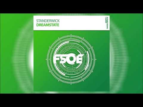 Standerwick – Dreamstate *OUT NOW!*
