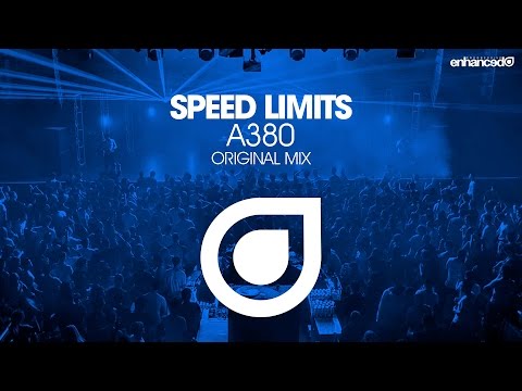 Speed Limits – A380 (Original Mix) [OUT NOW]