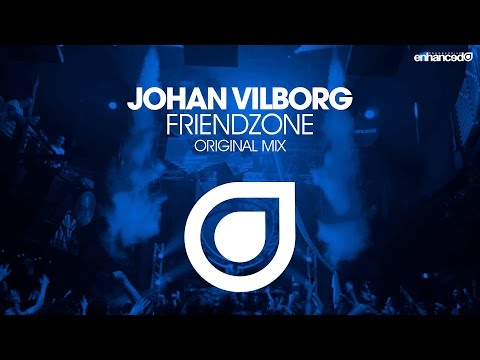 Johan Vilborg – Friendzone (Original Mix) [OUT NOW]