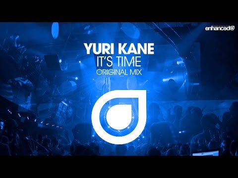 Yuri Kane – It’s Time (Original Mix) [OUT NOW]