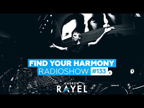 Andrew Rayel – Find Your Harmony Radioshow #133