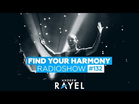 Andrew Rayel – Find Your Harmony Radioshow #132