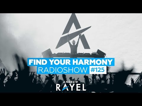 Andrew Rayel – Find Your Harmony Radioshow #125
