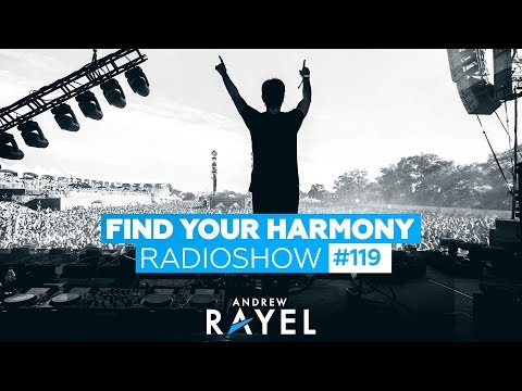 Andrew Rayel – Find Your Harmony Radioshow #119