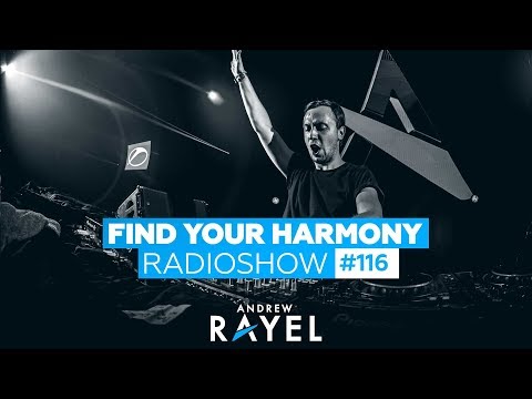 Andrew Rayel – Find Your Harmony Radioshow #116
