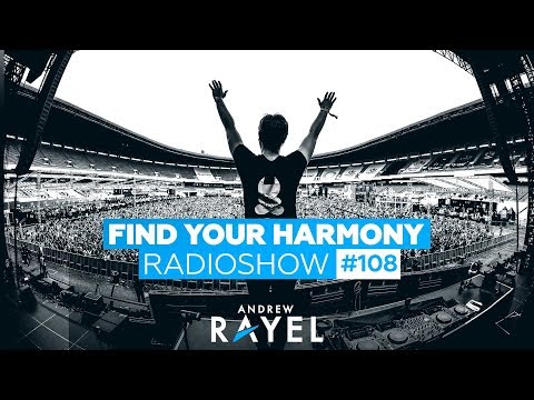Andrew Rayel – Find Your Harmony Radioshow #108 ( inHarmony Music Special )