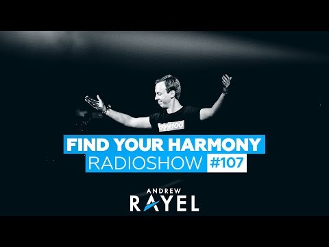 Andrew Rayel – Find Your Harmony Radioshow #107