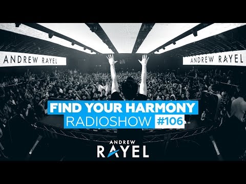 Andrew Rayel – Find Your Harmony Radioshow #106