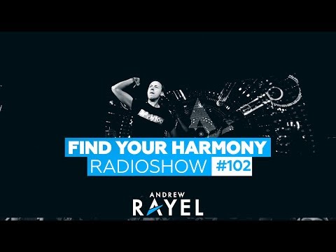 Andrew Rayel – Find Your Harmony Radioshow #102