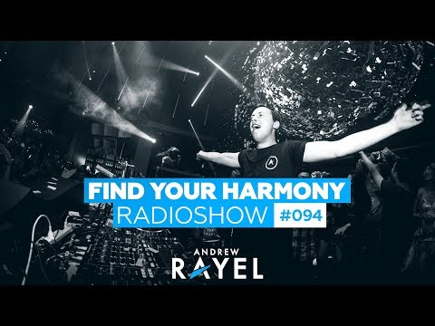 Andrew Rayel – Find Your Harmony Radioshow #094
