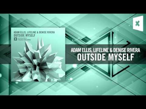 Adam Ellis vs. Lifeline, Denise Rivera – Outside Myself (Amsterdam Trance Records)