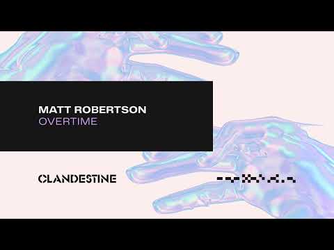Matt Robertson – Overtime