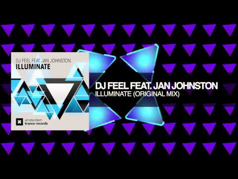 Feel & Jan Johnston – Illuminate (Amsterdam Trance Records)