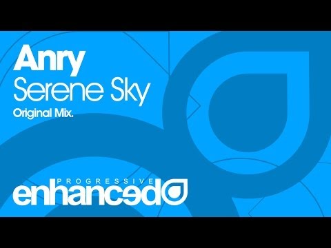 Anry – Serene Sky (Original Mix) [OUT NOW]