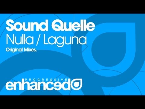 Sound Quelle – Nulla (Original Mix) [OUT NOW]