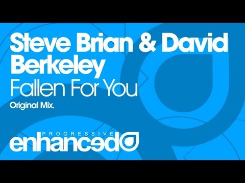 Steve Brian & David Berkeley – Fallen For You (Original Mix) [OUT NOW]