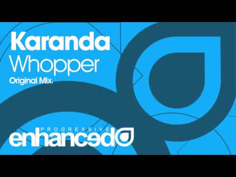 Karanda – Whopper (Original Mix) [OUT NOW]