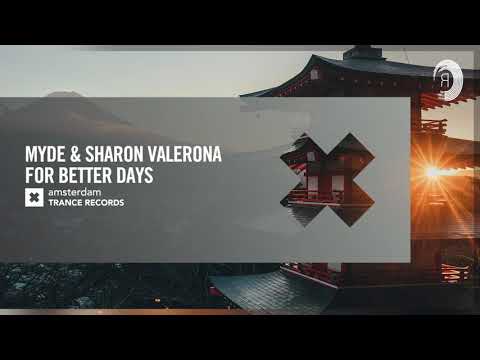 VOCAL TRANCE: Myde & Sharon Valerona – For Better Days [Amsterdam Trance] + LYRICS