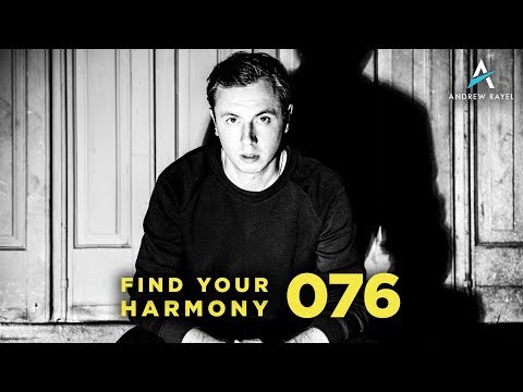 Andrew Rayel – Find Your Harmony Radioshow #076