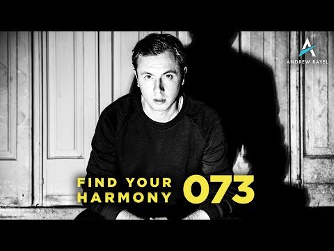 Andrew Rayel – Find Your Harmony Radioshow #073