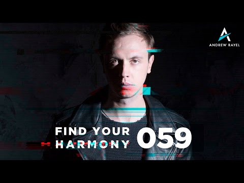 Andrew Rayel – Find Your Harmony Radioshow #059
