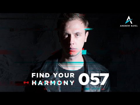 Andrew Rayel – Find Your Harmony Radioshow #057