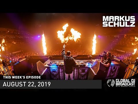 Global DJ Broadcast with Markus Schulz & Mike EFEX (August 22, 2019)