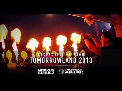 Markus Schulz – Global DJ Broadcast World Tour Tomorrowland 2013