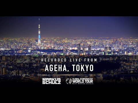 Global DJ Broadcast: Markus Schulz World Tour Tokyo 2018
