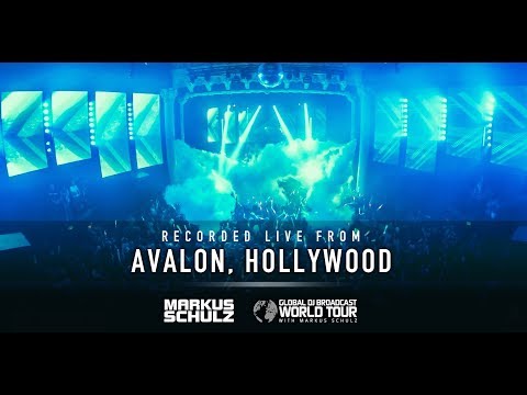 Global DJ Broadcast World Tour – Avalon, Hollywood with Markus Schulz (April 2, 2020)