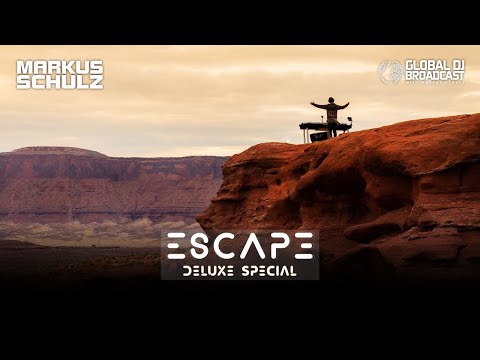 Markus Schulz presents Global DJ Broadcast: Escape Deluxe Special
