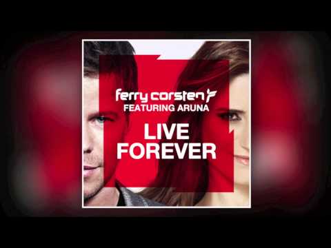 Ferry Corsten ft Aruna – Live Forever (Michael Woods Remix) [HD]