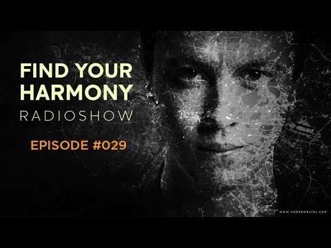 Andrew Rayel – Find Your Harmony Radioshow #029