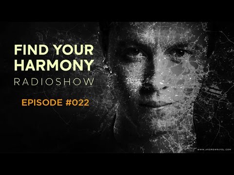 Andrew Rayel – Find Your Harmony Radioshow  #022