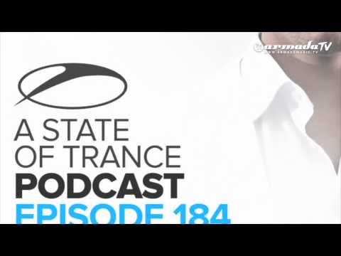 Armin van Buuren’s A State Of Trance Official Podcast Episode 184