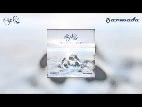 Aly & Fila feat Denise Rivera – My Mind Is With You (The Chill Out Mix)