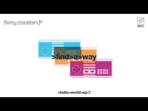 Ferry Corsten – Find A Way (Original Mix) [Extended]