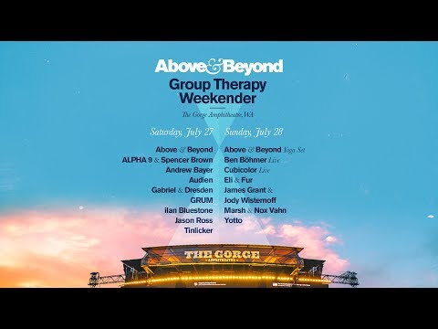 Above & Beyond: Group Therapy Weekender at The Gorge, WA (On Sale Now)