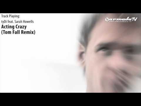 ASOT 524: tyDi feat. Sarah Howells – Acting Crazy (Tom Fall Remix)
