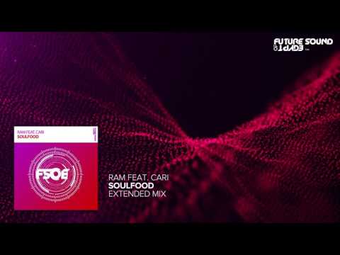 RAM Feat. Cari – Soulfood (Extended Mix)