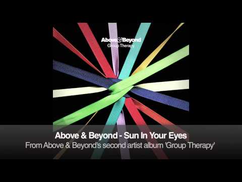 Above & Beyond – Sun In Your Eyes