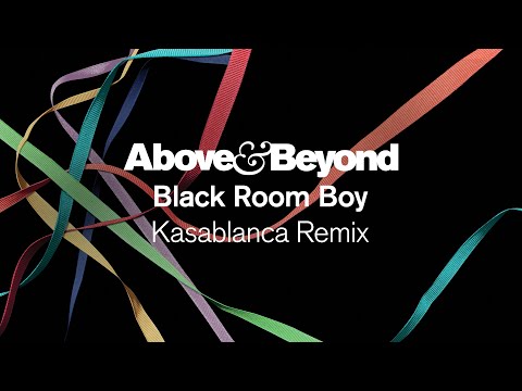Above & Beyond – Black Room Boy (Kasablanca Remix)