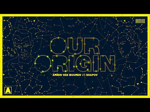 Armin van Buuren vs Shapov – Our Origin (Extended Mix)