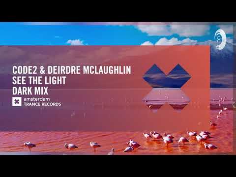 VOCAL TRANCE: Code2 & Deirdre McLaughlin – See The Light (Dark Mix) [Amsterdam Trance] + LYRICS